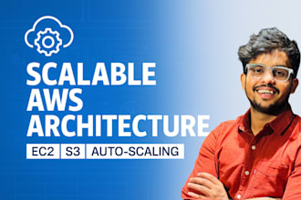 deploy scalable AWS architecture for website or API   ec2 , s3