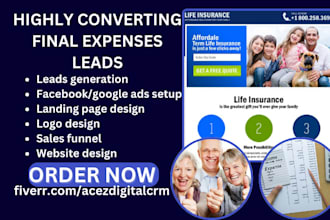 generate final expenses life insurance medicare landing page iul insurance leads
