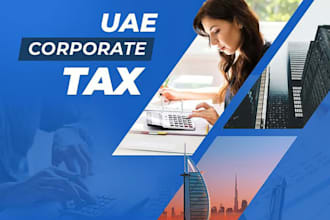 provide uae corporate tax registration and return filing services
