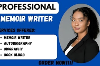 write and format memoir, book blurb, biography, autobiography, life story