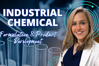 formulate industrial chemical products, reverse engineering, testing and polymer