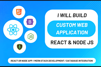 do custom web apps using reactjs, nodejs, taiwind css, mongodb, html5, etc