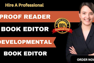 do book proofreading, book editing, proofreader and developmental book editor