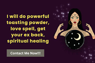 do powerful toasting powder, love spell, get your ex back, spiritual healing
