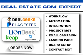 setup real estate liondesk real geeks propertybase placester keap automation crm
