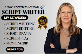 be your movie script writer film script screenplay script writing screenwriting