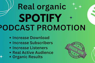 share spotify podcast organic music promotion and playlist to targeted audience