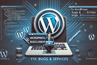 fix wordpress issues, fix wordpress error, fix wordpress bug, critical error