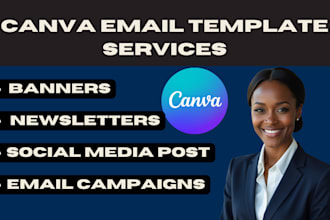 design a professional email template, newsletter, landing page with canva, figma