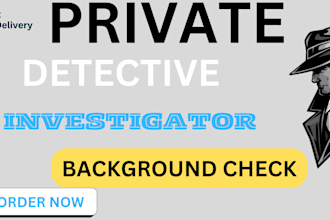 be your osint detective and private investigator for a person and business info