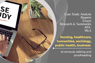 deliver case study analysis, essay, reports and articles