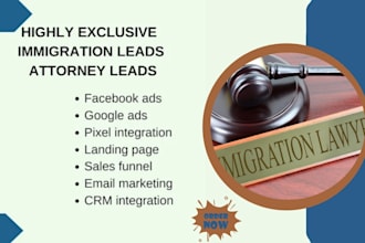 generate attorney leads immigration law leads immigration leads law firm leads
