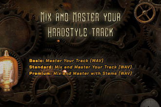 mix and master your hardstyle track for a powerful and professional sound