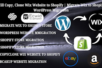 copy clone wix website to shopify migrate wix to shopify wordpress migration