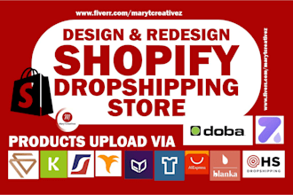 design redesign shopify dropshipping store via blanka dsers spocket zendrop doba
