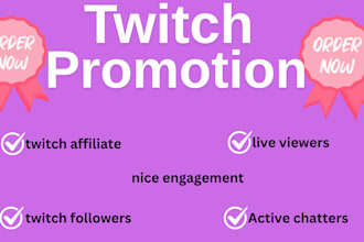 promote and bring live viewers to your twitch  channel