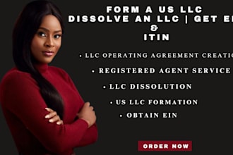 form a US llc, dissolve an llc, obtain an ein or itin