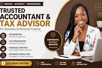 be your trusted accountant and tax advisor for business and personal finance