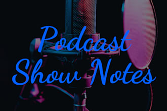 listen and write your podcast show notes in a day