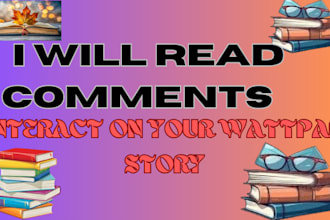 read comments and interact with your wattpad story