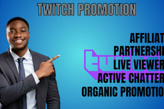organically boost your twitch channel, twitch viewers, twitch affiliate