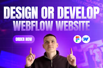 design or develop a modern responsive webflow website