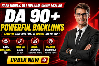 do manual link building and travel guest post on high da sites