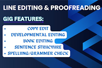 line edit and proofread your manuscript