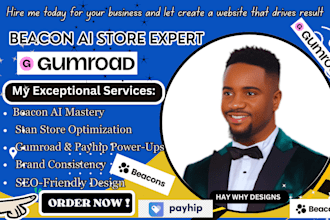 design or redesign beacon ai website,  stanstore, gumroad,  payphip marketing