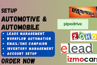 setup automotive crm pipedrive zoho elead dominion autoraptor izmocars selly