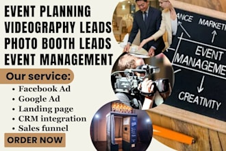 generate event planning leads videography photo booth leads event management