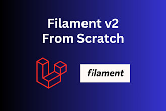 develop, customize, and fix laravel filament admin panels