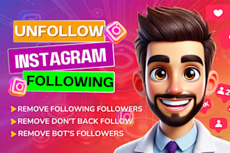 unfollow instagram followings and remove bot, fake followers