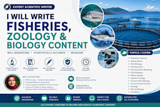 write expert fisheries zoology and biology content