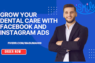grow your dental care business with facebook and instagram ads