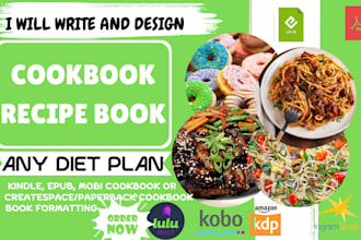 write, design and format professional recipe cookbook cooking recipe meal plan