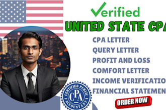 provide US CPA letter US comfort letter income verification letter for financial