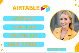 design airtable CRM  airtable portalairtable API integration airtable automation