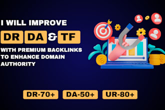 improve domain rating ahrefs DR moz da and tf to enhance domain authority