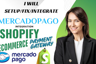 mercadopago shopify payment gateway integration ecommerce mercadopago fix setup