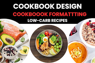 write, edit, design and format cookbook, recipe book, pet cookbook, meal plan