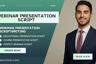 write educational presentation script, webinar script, sales webinar script