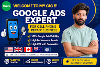 run google ads for cell phone repair shop in the USA, woridwide