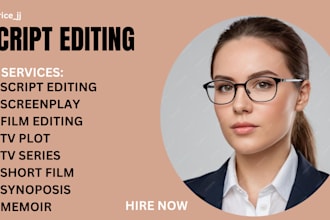 do tv plot, tv series, screenplay, movie script, scriptwriting, script editing