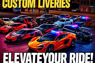 make livery pack, custom cars, peds for fivem and gta 5 server