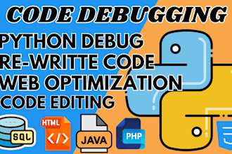 debug, fix bugs, and optimize code in python, javascript, sql, PHP, HTML, CSS