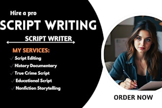explainer video scripts, drama script writing, documentary script writer