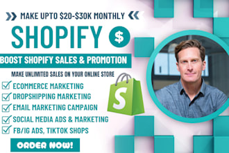 boost shopify sales shopify dropshipping marketing, etsy promotion, ebay, fb ads