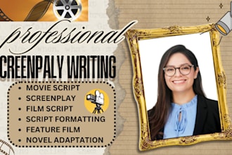 write movie script, screenplay, tv series, scriptwriting, screen writing