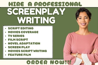 write movie script, screenplay, screenplay editing, screenwriting